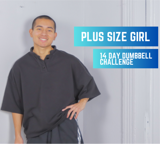 NEW! Plus Size Queen: 14-Day Dumbbell Challenge